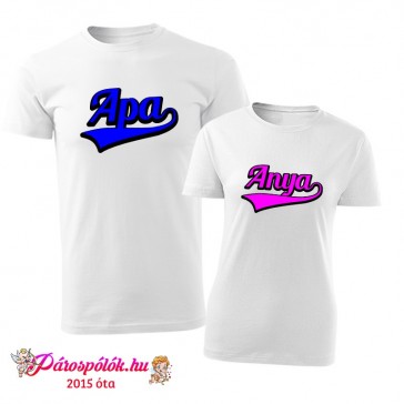 Egyedi gyártású Apa Anya családi póló szülőknek